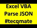 Excel VBA Parse JSON String To VBA Dictionary