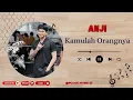 Download Lagu Anji - Kamulah Orangnya (Lirik Lagu | Lagu Indonesia Terbaru)