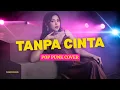 Lagu TANPA CINTA - TIARA ANDINI | POP PUNK AI COVER