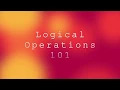 Boolean 1 Logical Operations 101