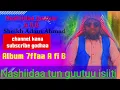 Download Lagu Nashiidaa Sheikh Adam Ahmad 7ffaa  A fi B