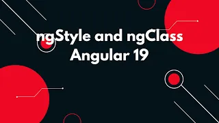 Angular 19 Tutorial Master ngStyle and ngClass for Dynamic Styling