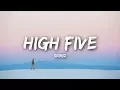 Sigrid - High Five (Lyrics / Lyrics Video)