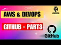 Push Pull from another system - DevOps and AWS github part 3