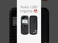 Nokia 1280 ringtone 😍
