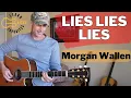 Download Lagu Lies Lies Lies - Acoustic Guitar Lesson | Morgan Wallen Tutorial