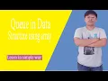 Queue in data strycture using array nepali ma