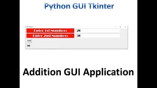 Addition GUI Application Python Tkinter GUI Tutorial part5