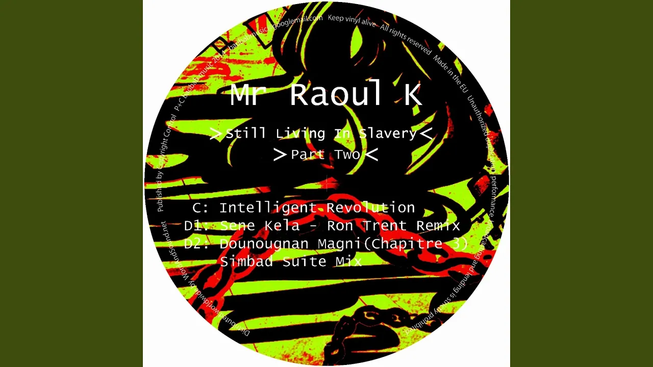 Sene Kela (Ron Trent Remix)