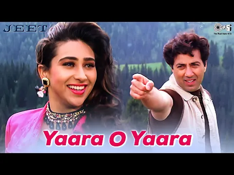 Download MP3 Yaara O Yaara | Jeet | Sunny Deol, Karisma Kapoor | Alka Yagnik & Vinod Rathod | 90's Love Hits