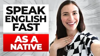 How To Speak English FAST And Understand Natives EVERYTHING YOU NEED TO KNOW IN ONE VIDEO 
