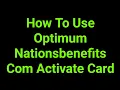 How To Use Optimum Nationsbenefits Com Activate Card