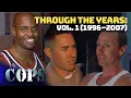 Lagu COPS Through the Years: Vol. 1 (1996–2007) | 1M Subscribers Special | COPS TV Show