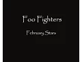 Download Lagu Foo Fighters - February Stars ( Lyrics HQ )