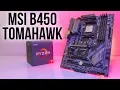 MSI B450 Tomahawk Motherboard Review