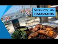 Ocean City MD - BEST Restaurants for Food and Drinks