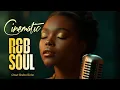 Download Lagu Relaxing Electro RnB Soul 🌟 | Relaxing Neo Soul Grooves for relaxation