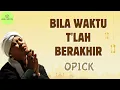 Download Lagu Opick ~ Bila Waktu T'lah Berakhir ~ {Lirik Lagu Religi}