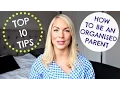 HOW TO BE AN ORGANISED MUM ORGANIZED MOM ORGANISE YOUR LIFE