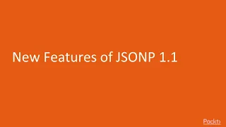 JSON with Java EE 8 Hands-on Training New Features of JSONP 1 1 packtpub com