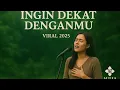 Download Lagu INGIN DEKAT DENGANMU‼️ KUMPULAN LAGU POP TERBAIK TERBARU 2025