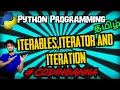 Iterable Iterator and Iteration in Python in Tamil