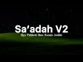 Lagu Sa’adah V2 - Ikyy Pahlevii Slow Remix Arabic ( Official Lyric Video )