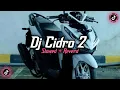 Download Lagu Dj Cidro 2 ( Slowed + Reverd )🎧