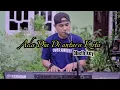 ADA DIA DIANTARA KITA COVER OBET KEY