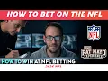 How to Bet on the NFL Actually Win Or Lose a Lot less Football Betting Strategy