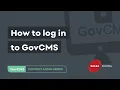 How to log in to GovCMS