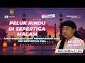 Download Lagu Peluk Rindu di Sepertiga Malam – Lagu Sholawat yang Menenangkan Hati dan Menyentuh Jiwa 🌙