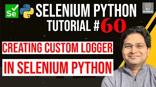 Selenium Python Tutorial - Creating Custom Logger in Selenium