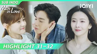 【HIGHLIGHT】Momen manis yang terganggu oleh mantan😠💢 | Men In Love | iQIYI Indonesia