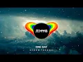 Lagu JEMY-B - One day (Asaf Avidan) Remix [HYPER TECHNO] (Chill)