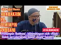 Download Lagu AF HALIM BIN NASIR llSifat-sifat Utama Aba Bakrin RA.Pemimpin Rabbani (dibimbingan oleh Allah