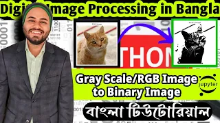 Convert to Binary Image in Python With Without Built-In Functions Lecture-03