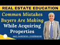 Download Lagu Two Common Mistakes Buyers Are Making While Acquiring Properties 