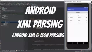 Android XML JSON Parsing Tutorial 70 - Android XML Parsing