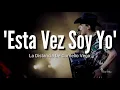 La Distancia De Cornelio Vega - Esta Vez Soy Yo (LETRA) Estreno 2019