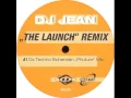 Download Lagu DJ Jean - The Launch (Da Techno Bohemian Phuture Mix)