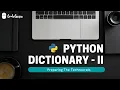 Best Python Tutorial in Hindi Dictionary in python Part-2 Tutorial 14-For beginners CodeGuru