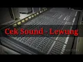 Download Lagu Cek sound Lewung Instrument