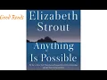 Anything Is Possible Novel by Elizabeth Strout