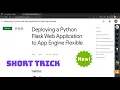 Deploying a Python Flask Web Application to App Engine Flexible GSP023 Atul Gupta