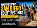 How to search San Diego court records