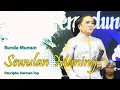 Download Lagu SEWULAN MANING - BUNDA MUMUN