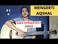 Download Lagu TUTORIAL PETIKAN (Mengerti - Aqshal Putra) (Tutorial Gitar) CHORD \u0026 PETIKAN ASLI!