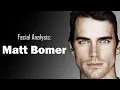 Does Matt Bomer Have The Perfect Male Face Facial Analysis