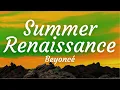 Lagu [Lyrics] Summer Renaissance - Beyoncé